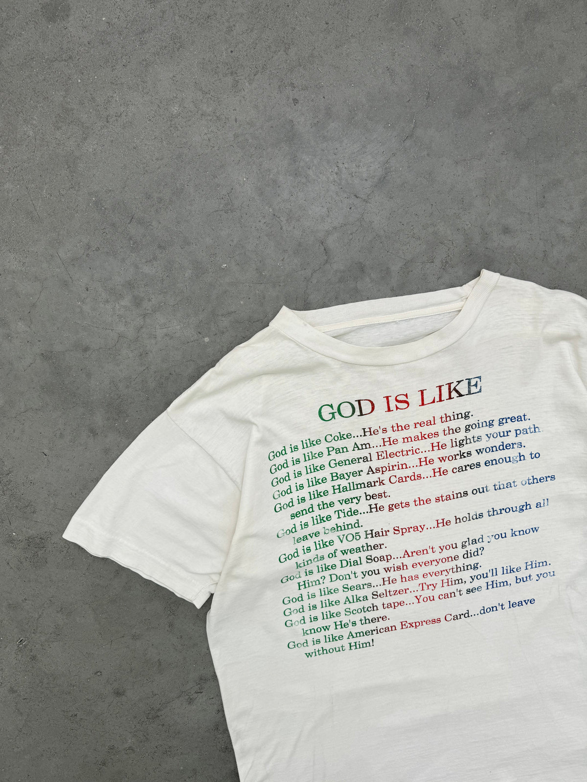 FADED "GOD IS LIKE" WHITE SINGLE STITCH TEE - 1990S
